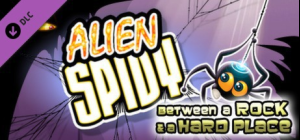 Alien Spidy: Between a Rock and a Hard Place