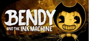 Bendy and the Ink Machine