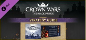 Crown Wars – Strategy Guide