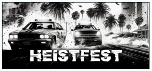Heistfest
