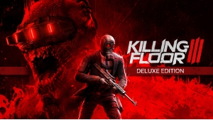 Killing Floor 3 Deluxe Edition - Pre Order