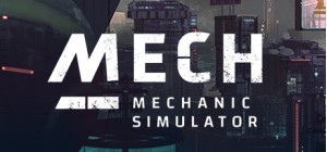 Mech Mechanic Simulator