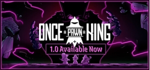 Once a Pawn a King