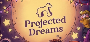 Projected Dreams