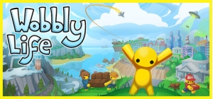 Wobbly Life