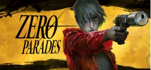 ZERO PARADES: For Dead Spies